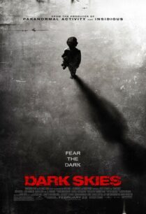Dark Skies (2013) มฤตยูมืดสยองโลก