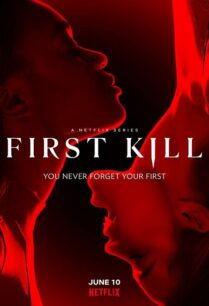 First Kill (2022) รักแรกฆ่า