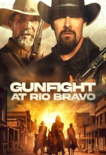 Gunfight at Rio Bravo (2023)