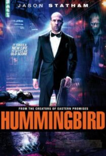 Hummingbird (2013) โครตคนระห่ำ