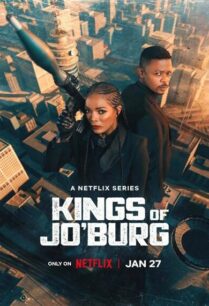 Kings of Jo’burg Season 2 (2023) คิงส์ ออฟ โจเบิร์ก