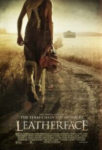 Leatherface (2017) สิงหาสับ
