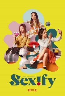 Sexify Season 2 (2023) เซ็กซิฟาย