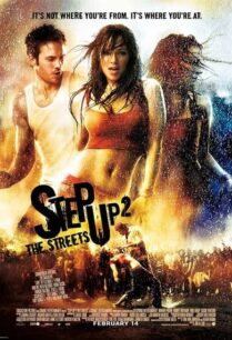 Step Up 2 The Streets (2008) สเต็ปโดนใจ หัวใจโดนเธอ ภาค 2