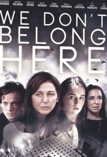 We Don’t Belong Here (2017) บ้านเพี้ยนลับซ่อนเร้น
